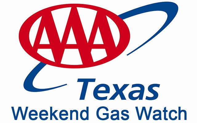 AAA Texas Weekend Gas Watch Report