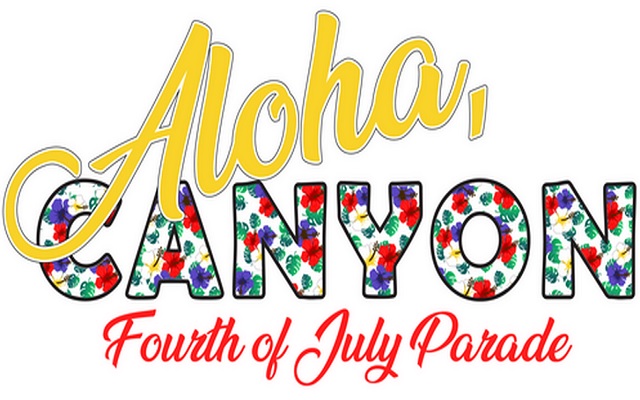 City of Canyon Hosting 4th of July “Aloha Canyon” Celebrate