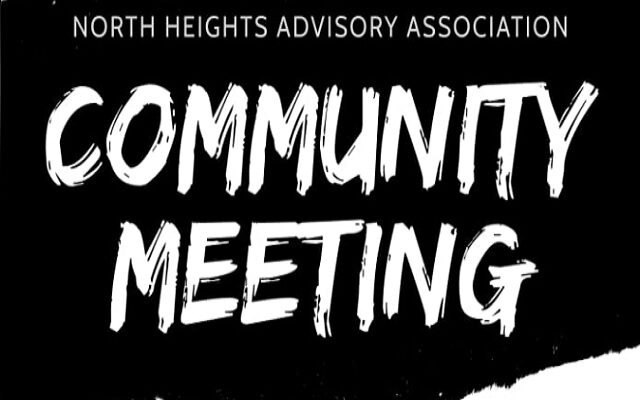 North Heights Advisory Association Hosting Community Meeting