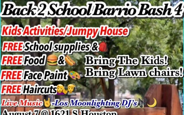 4th Annual Back to School Barrio Bash & School Supply Drive