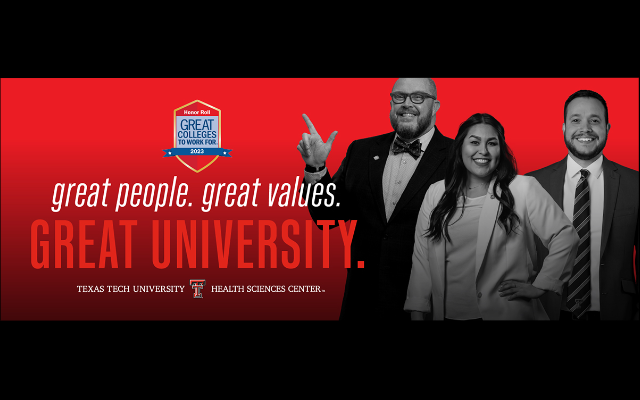TTUHSC Recognized as a “2023 Great College to Work For”